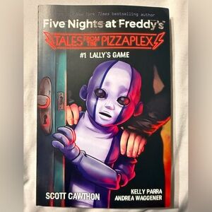 Five Nights at Freddy's: Tales From The Pizzaplex #1 Lilly’s Game